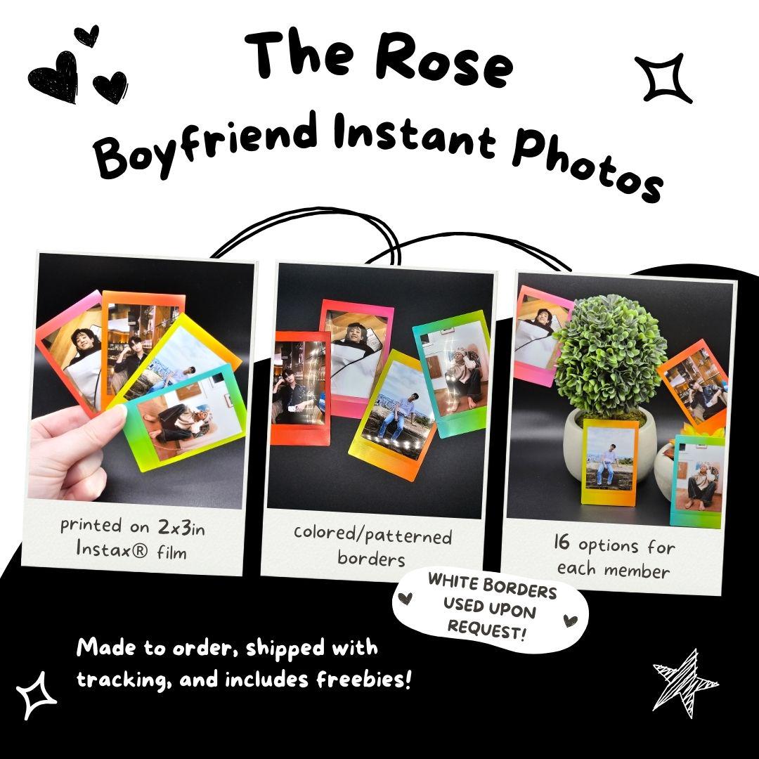 The Rose Boyfriend Material Instant Photos